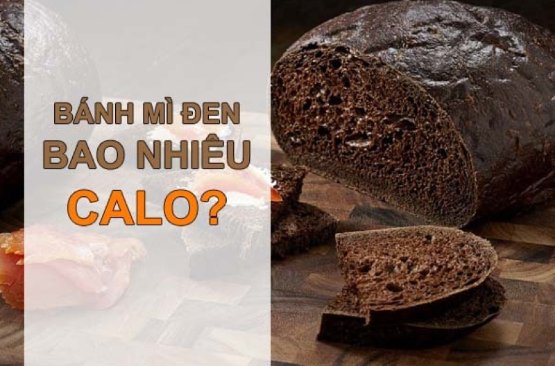 1 Lát Bánh Mì Đen Bao Nhiêu Calo - Khám Phá Giới Hạn Calo Với Bánh Mì Đen